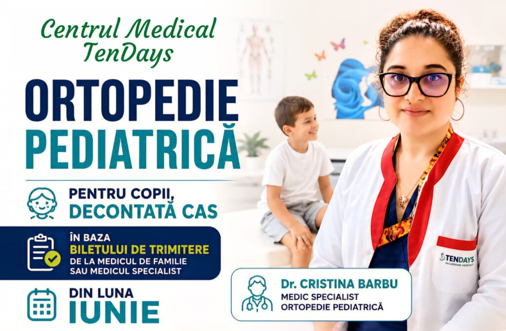 Dr. Cristina Barbu, medic specialist ortopedie pediatrică la Centrul Medical TenDays din Ploiești, oferă consultații de ortopedie pediatrică decontate CAS pentru copii, evaluare posturală, ecografie de șold și recuperare medicală pediatrică.
